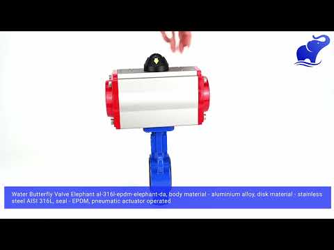 Válvula de mariposa de agua Elephant al-316l-epdm-elephant-da, material del cuerpo - aleación de aluminio, material del disco - acero inoxidable AISI 316L, sello - EPDM, actuador neumático operado